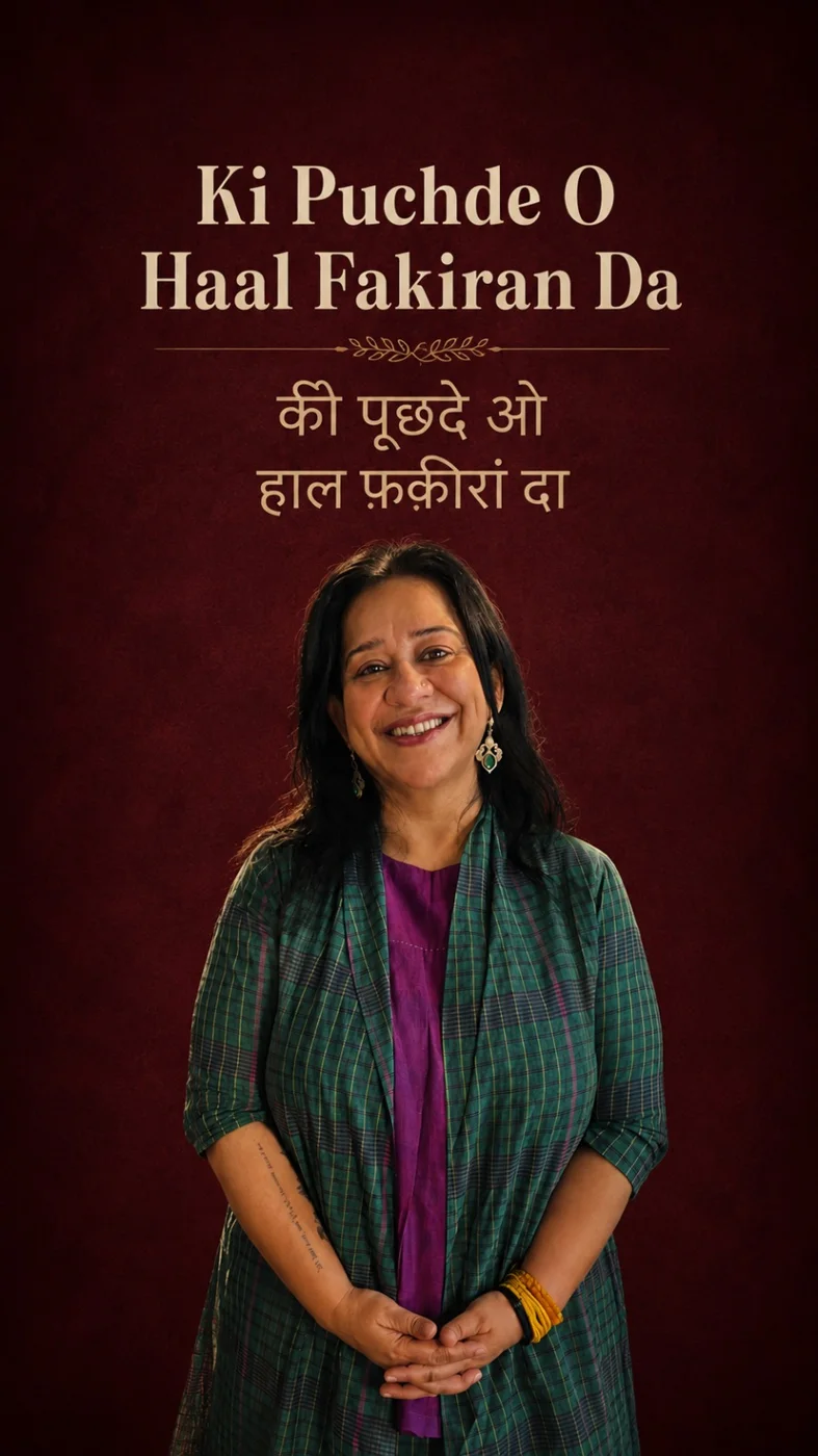 Pooja Chandra: Ki Puchde O Haal Fakiran Da